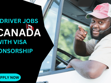 TRUCK DRIVER JOBS IN CANADA WITH VISA SPONSORSHIP