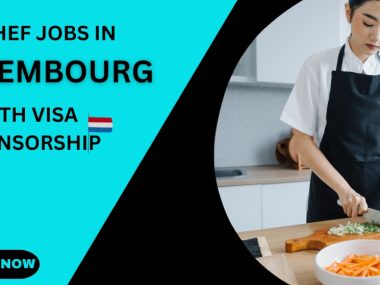 Chef jobs in Luxembourg with visa sponsorship