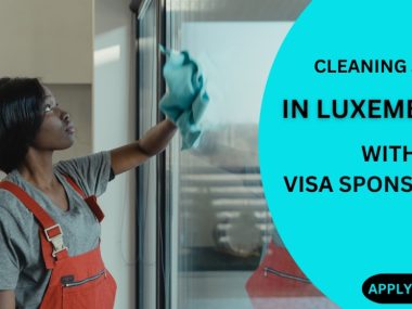 Cleaning jobs in Luxembourg with visa sponsorship