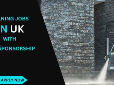 CLEANING JOBS IN THE UK WITH VISA SPONSORSHIP