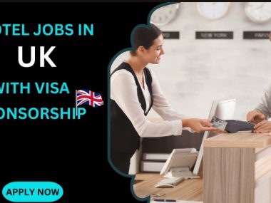 Hotel jobs in UK with Visa Sponsorship
