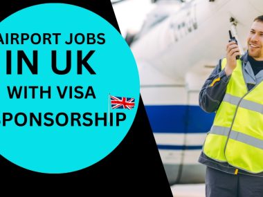 Airport Jobs in UK with Visa Sponsorship