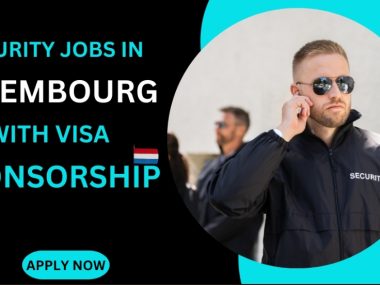 Security guard jobs in Luxembourg with visa sponsorship
