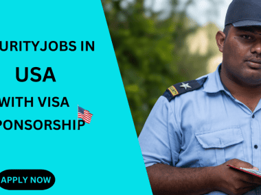 SECURITY JOBS IN USA WITH VISA SPONSORSHIP