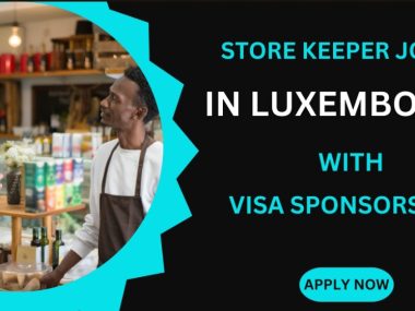 STOREKEEPER JOBS in Luxembourg with visa sponsorship
