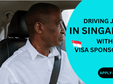 Driving Jobs in Singapore With Visa Sponsorship for Foreigners in 2025