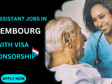 CARE ASSISTANT JOBS IN LUXEMBOURGN WITH VISA SPONSORSHIP
