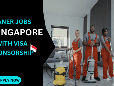 CLEANER JOBS IN SINGAPORE WITH VISA SPONSORSHIP